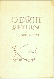 O Earth Return