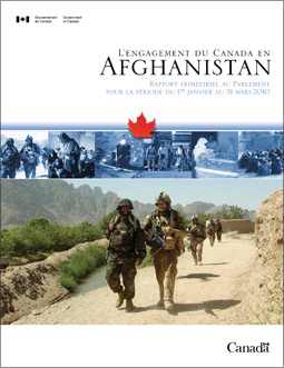 Rapport au Parlement : Le rôle du Canada dans l’engagement en Afghanistan, pour la période du 1er octobre au 31 décembre 2009