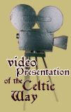 Video presentation of the Celtic Way