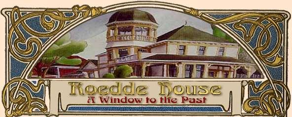 Roedde House: A Window to the Past