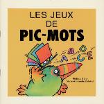 Cover of book, LES JEUX DE PIC-MOTS