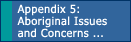 Appendix 5: Aboriginal Issues and Concerns Related to Significance 