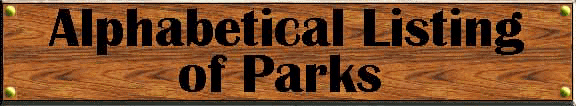 Alphabetical Listing of Parks
