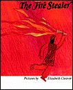 Book cover for / Couverture du livre: The Fire Stealer