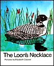Illustration from the book / Illustration dans le livre: The Loon's Necklace