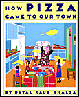 Book cover for / Couverture du livre: How Pizza Came To Our Town