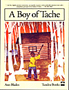 Book cover for  / Couverture du livre: A Boy of Tache