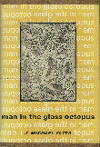 Man in the Glass Octopus