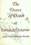 The Dance of Death at London, Ontario