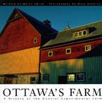Ottawa's Farm: A History of the Central Experimental Farm.