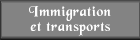 Immigration et transports