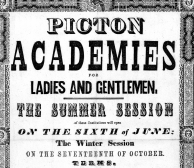 Picton Academies for Ladies and Gentlemen: The Summer Session of These Institutions Will Open on the Sixth of June, the Winter Session on the Seventeenth of October