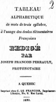 Tableau alphabétique de mots de trois syllabes, à l'usage des écoles élémentaires Françoises.