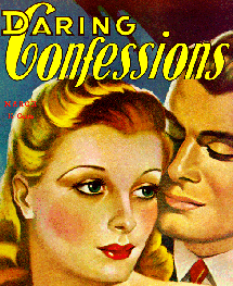 Daring Confessions.