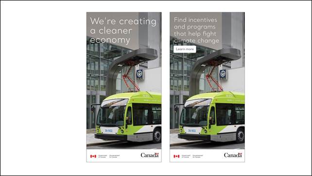 Slide 24: We see two images from a web banner. On each image, we see an electric bus in an urban environment. On the first image we read the text "We're creating a cleaner economy". On the second image we read "Find incentives and programs that help fight climate change. Learn more". The Government of Canada wordmark and the Canada logo are shown on each image.