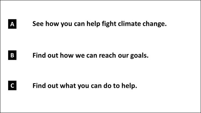 Slide 35: A) See how you can help fight climate change. B) Find out how we can reach our goals. C) Find out what you can do to help.