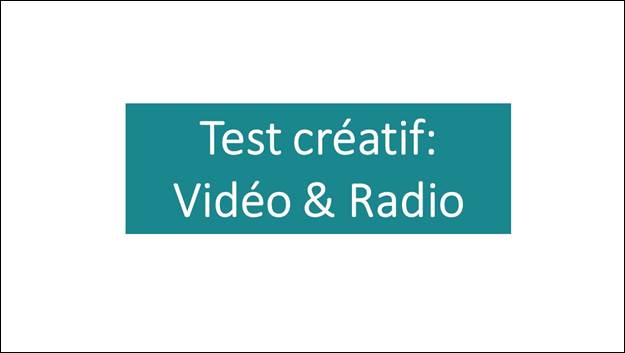 Diapositive 6: Test cratif. Vido et Radio