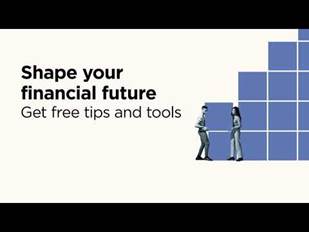 Shape your financial future 6 sec