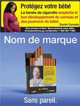 Une photo d'un paquet de cigarettes avec le message : Protégez votre bébé. La fumée de cigarette empêche le bon développement du cerveau et des poumons du bebe. 