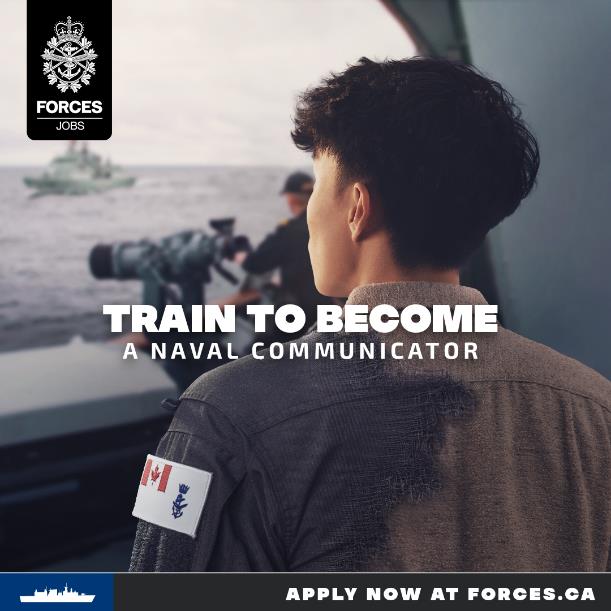 An Asian man in his 20s wearing a collared dress shirt is seen from behind. He is standing on a Naval ship looking out to sea over the shoulder of another sailor standing in front of a munition. A Canadian Navy uniform is morphing from his left shoulder towards his right, covering parts of his civilian clothing. The on-screen text reads “train to become a naval communicator. Apply now at Forces.ca