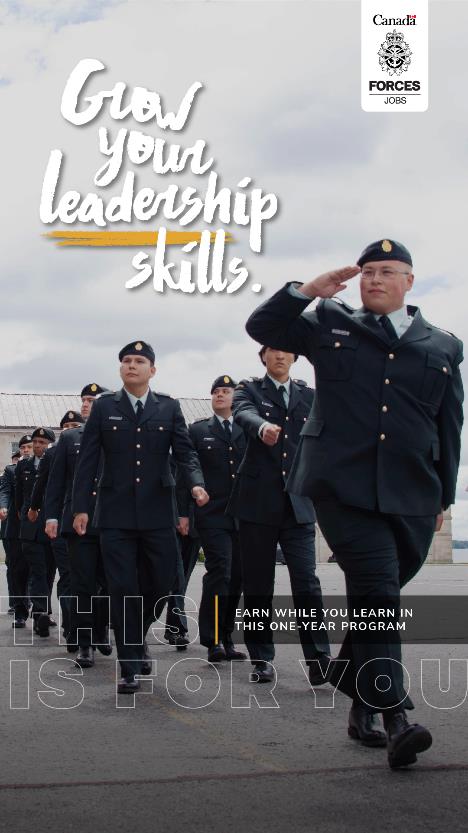 A group of nine Indigenous men, all in their 20s are wearing formal military uniforms and berets are part of a larger group marching in twos down what looks like an airfield tarmac. One man at the front of the two lines is saluting towards the camera. The on-screen text reads “grow your leadership skills. Earn while you learn in this one-year program. This Is For You.