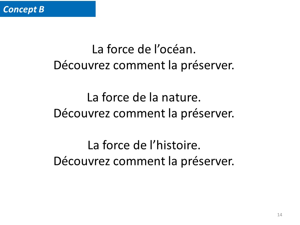 Concept B. La force de l'océan. Découvrez comment la préserver. La force de la nature. Découvrez comment la préserver. La force de l'histoire. Découvrez comment la préserver.