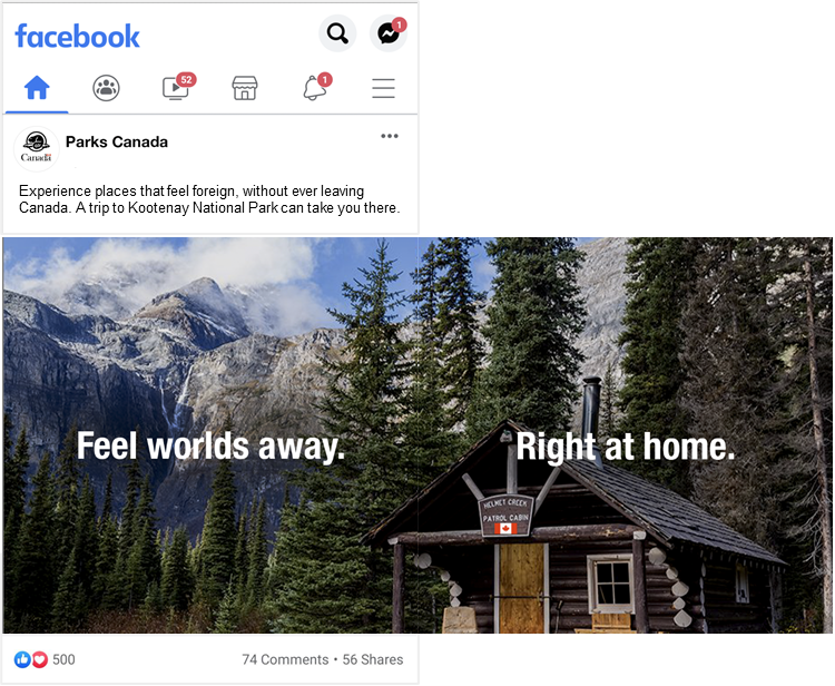 Image is an example of a Facebook ad. The image is of a log cabin in the mountains of Kootenay National Park. Text says: Feel worlds away. Right at home.