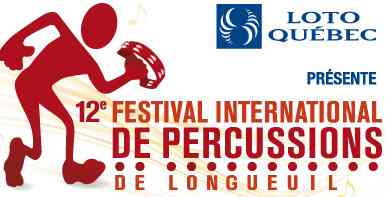2013 Longueuil Percussion Festival: 450 463-2692