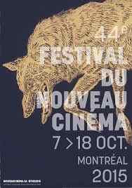 2015 Festival Nouveau Cinema de Montreal, Oct. 07-18st, (514) 844-2172