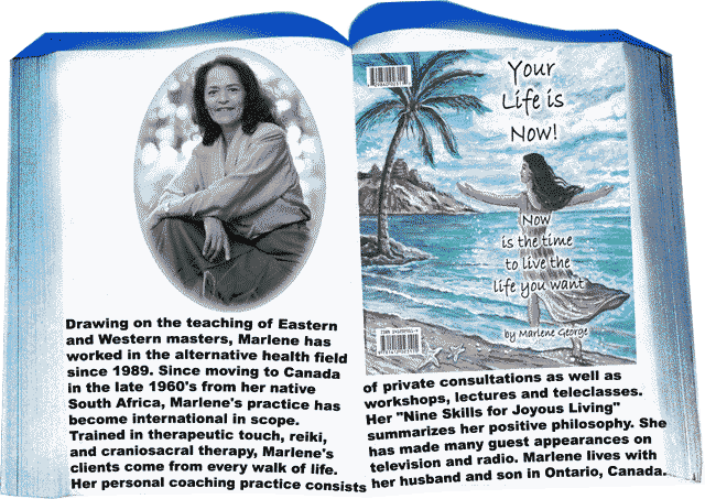 Your Life IS Now by Marlene George