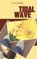 Tidal Wave by Krissy Brady