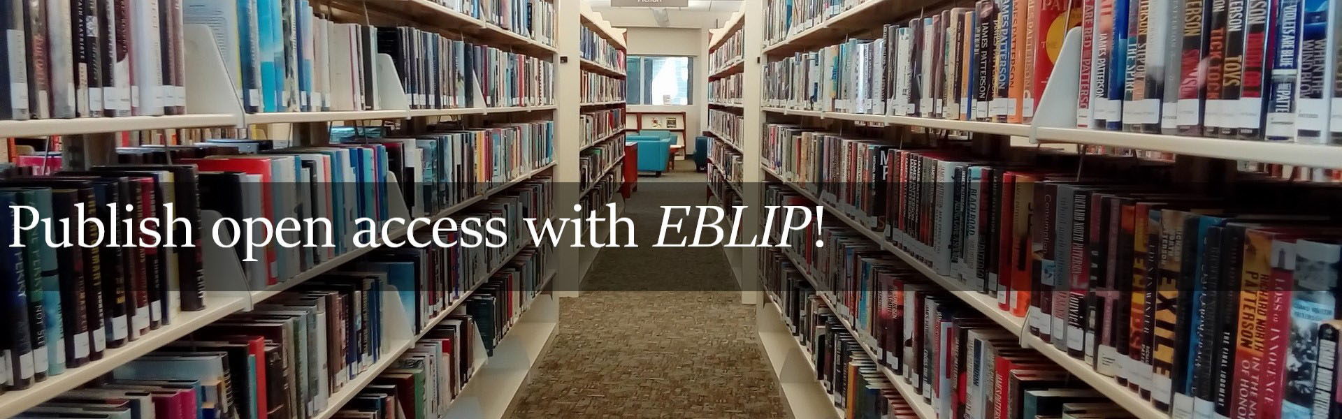 Bookshelves with caption: Publish open access with EBLIP!
