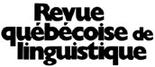 Logo for Revue québécoise de linguistique