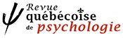 Logo for Revue québécoise de psychologie