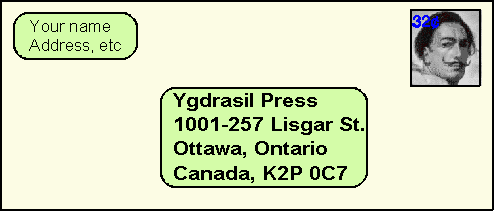 YGDRASIL PRESS; 1001-257 LISGAR ST.; OTTAWA, ONTARIO; CANADA, K2P 0C4