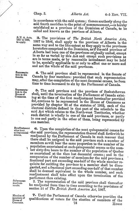 Document:  An Act to establish and provide for the government of the Province of Alberta  (short title: The Alberta Act), Statutes of Canada 1905, c. 3, p. 78.