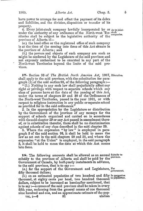 Document:  An Act to establish and provide for the government of the Province of Alberta  (short title: The Alberta Act), Statutes of Canada 1905, c. 3, p. 81.