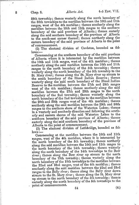 Document:  An Act to establish and provide for the government of the Province of Alberta  (short title: The Alberta Act), Statutes of Canada 1905, c. 3, p. 84.