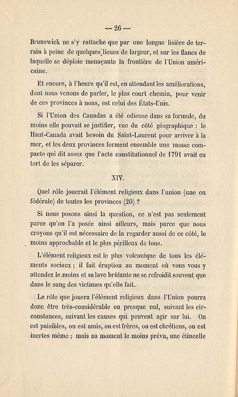 Document :  Cauchon, Joseph. tude sur l'union projete des provinces britanniques de l'Amrique du Nord. [Quebec : s.n.], 1858. P 26.