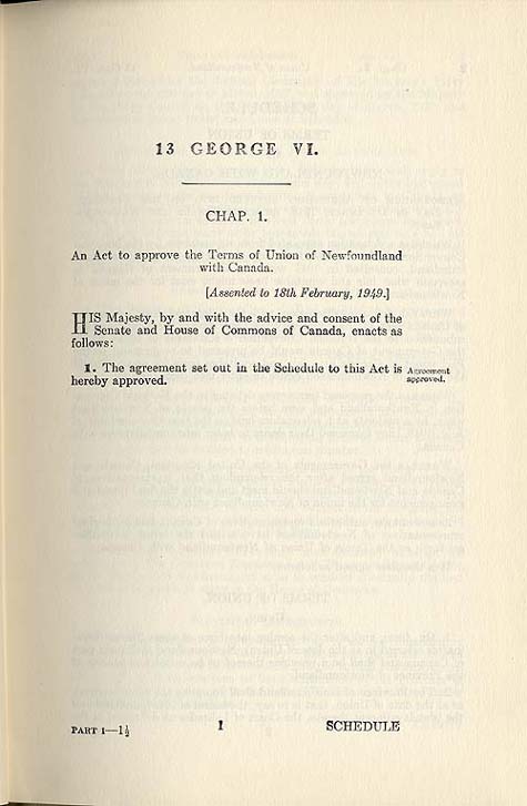 Document: An Act to approve the Terms of Union of Newfoundland with Canada, Statutes of Canada 1949 (v. I), c. 1, p. 1.