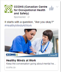 An example of a Social Media advertisement from the Canadian Centre for Occupational Health and Safety