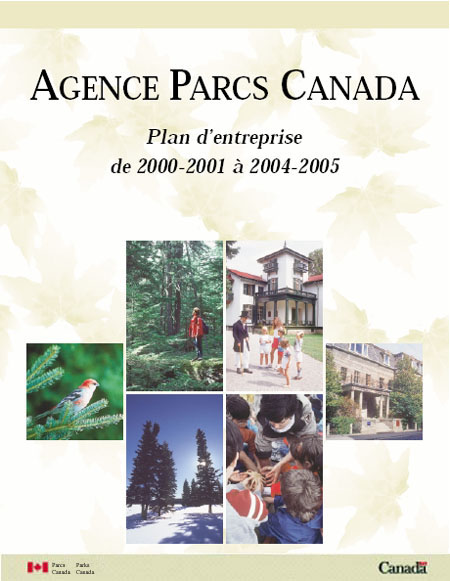 Agence Parcs Canada - Plan d'entreprise de 2000-2001 à 2004-2005 - Montage de divers photo du Canada