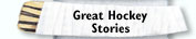 Great Hockey Stories