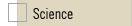 Science