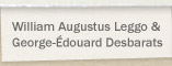 William Augustus Leggo & George-Édouard Desbarats