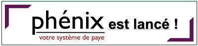 Phénix est lancé! Votre système de paye