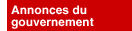 Annonces du gouvernement