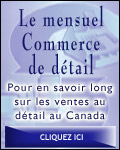 Le mensuel Commerce de dtail : Pour en savoir long sur les ventes au dtail au Canada