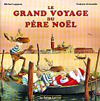 LE GRAND VOYAGE DU PÈRE NOËL