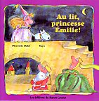 Book Cover: AU LIT, PRINCESSE MILIE!